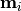 \mathbf{m}_i