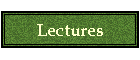 Lectures