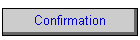 Confirmation