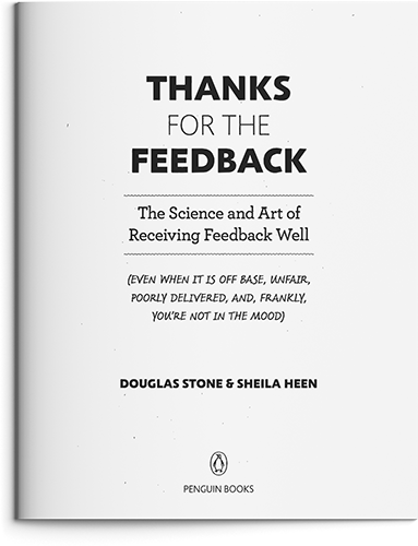 Separate Appreciation, Coaching, and Evaluation by Douglas Stone & Sheila Heen