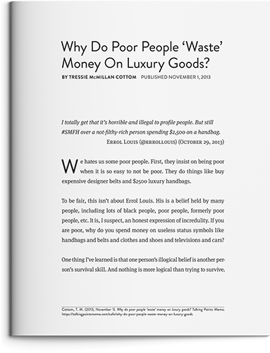 Why Do Poor People &ldquo;Waste&rdquo; Money On Luxury Goods? by Tressie McMillan Cottom