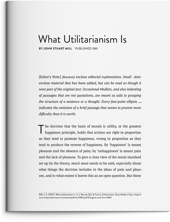What Utilitarianism Is by John Stuart Mill