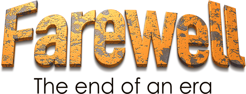 Farewll: The end of an era.