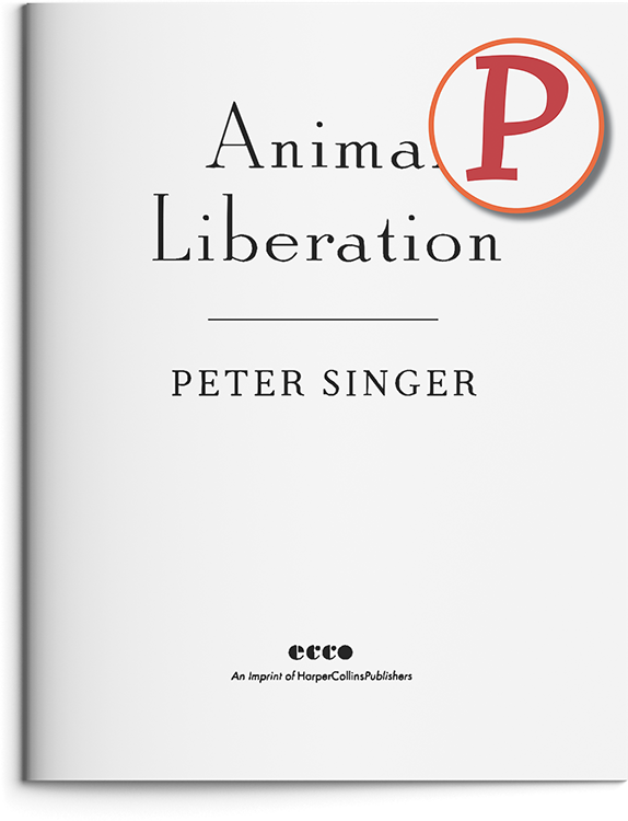 Animal Liberation by Peter Singer