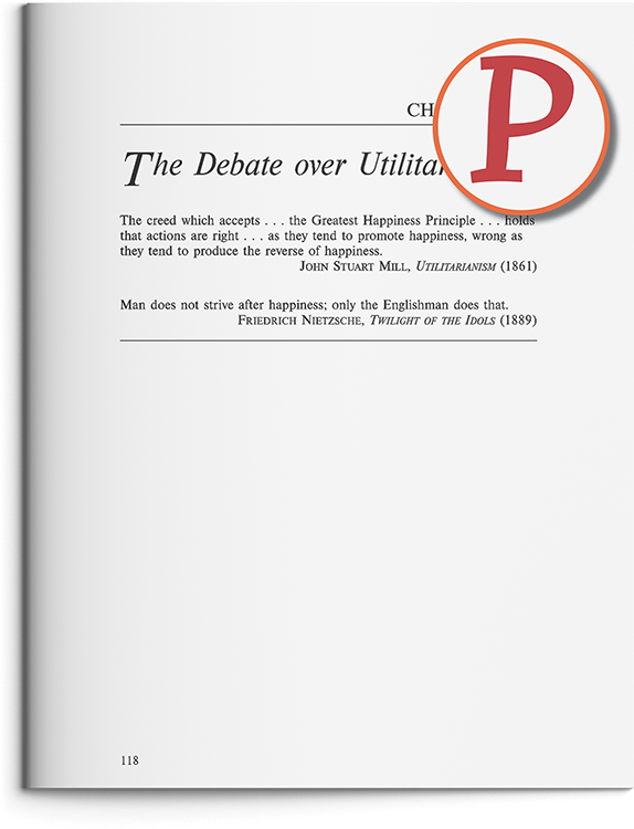 The Debate Over Utilitarianism by James Rachels & Stuart Rachels,
					      The Ones Who Walk Away From Omelas by Ursula K. Le Guin, and
						  A Critique of Utilitarianism by Bernard Williams