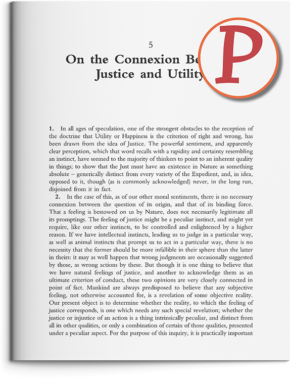 On the Connexion Between Justice and Utility by John Stuart Mill & The Defense of Utilitarianism by James Rachels & Stuart Rachels