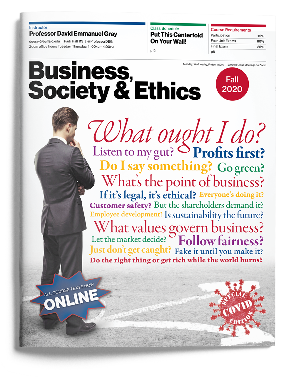 Business, Society & Ethics, Fall 2020