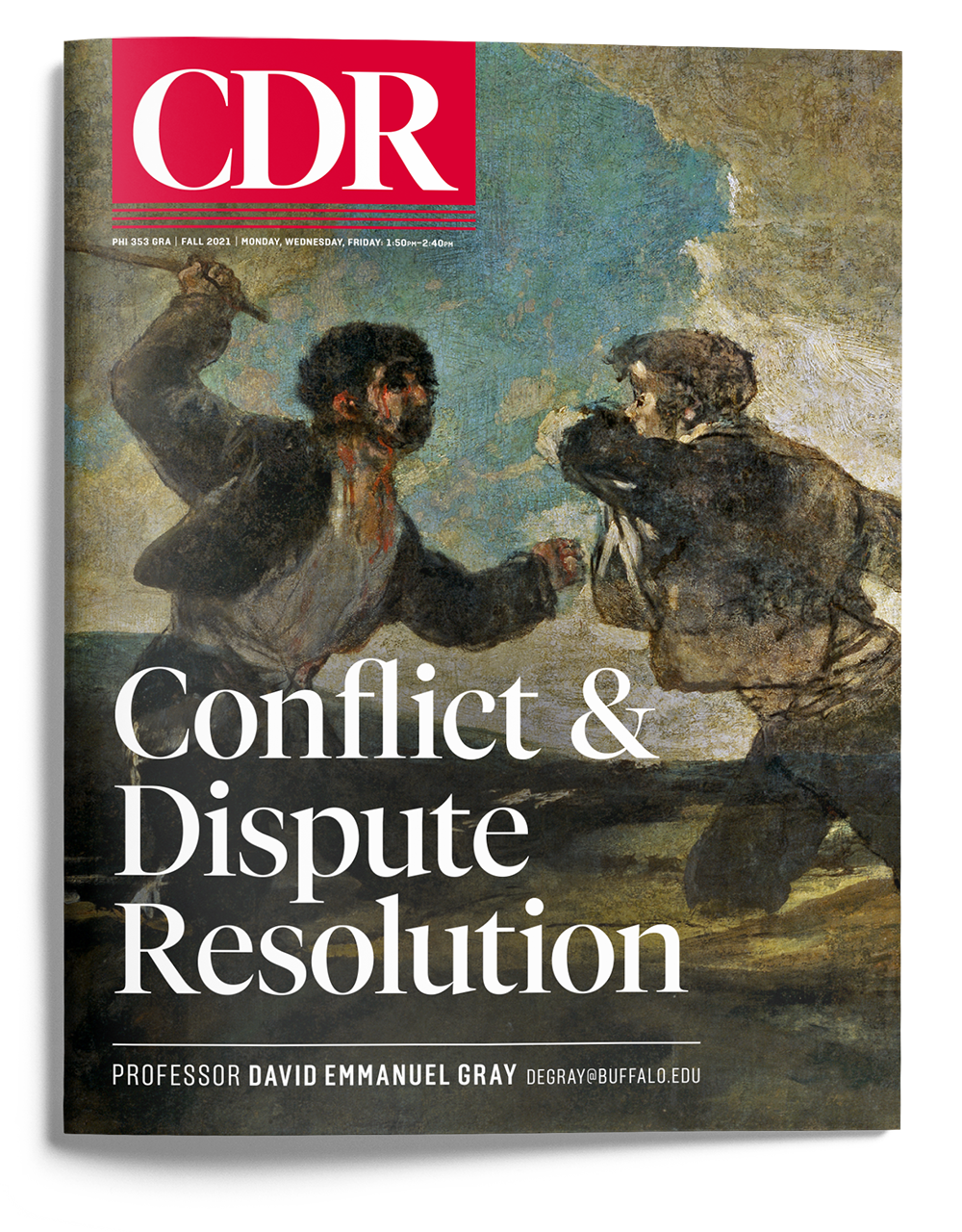 Conflict & Dispute Resolution, Fall 2021