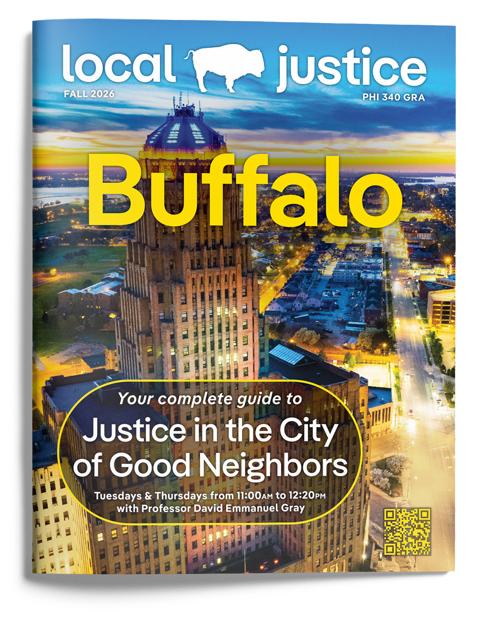 The syllabus for Local Justice (PHI 340) for Fall 2026 made to look like a magazine that is emerging from the screen. The first page of the syllabus is made to look like the cover of this magazine.
