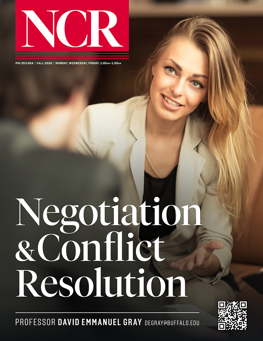 The first page of the syllabus for Negotiation & Conflict Resolution (PHI 353) for Fall 2026 done in the style of a magazine.